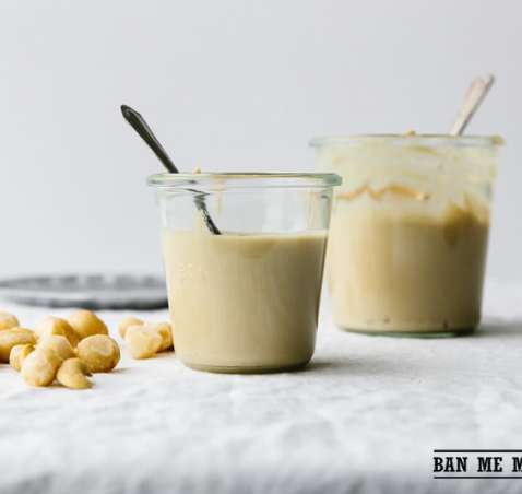 Tự làm bơ hạt mắc ca ngon tuyệt cùng Ban Me Macadamia